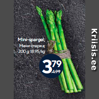 Allahindlus - Mini-spargel; 200 g