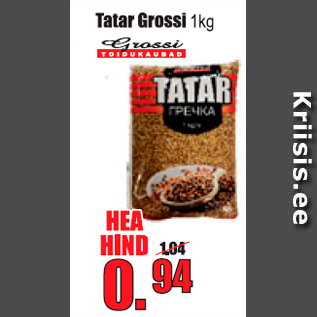 Allahindlus - Tatar Grossi 1 kg