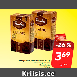 Allahindlus - Paulig Classic jahvatatud kohv, 500 g • filterkannu • presskannu