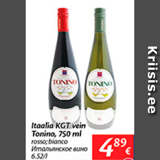 Allahindlus - Itaalia KGT vein Tonino, 750 ml