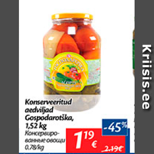 Allahindlus - Konserveeritud aedviljad Gospodarotška, 1,52 kg