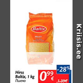 Allahindlus - Hirss baltix, 1 kg