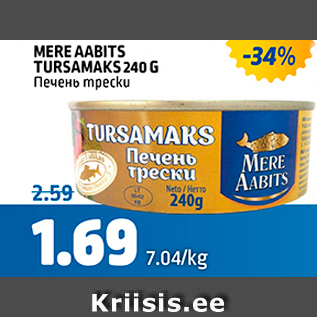 Allahindlus - MERE AABITS TURSAMAKS 240 G