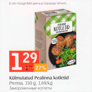 Allahindlus - Külmutatud Pealinna kotletid