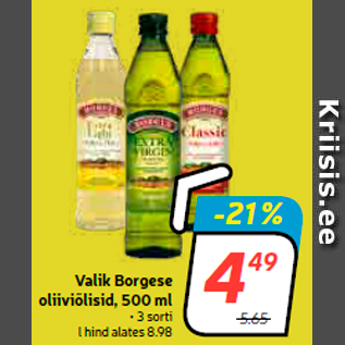 Allahindlus - Valik Borgese oliiviõlisid, 500 ml