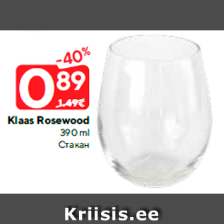 Allahindlus - Klaas Rosewood 390 ml