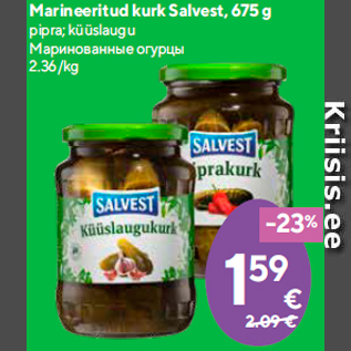 Allahindlus - Marineeritud kurk Salvest, 675 g