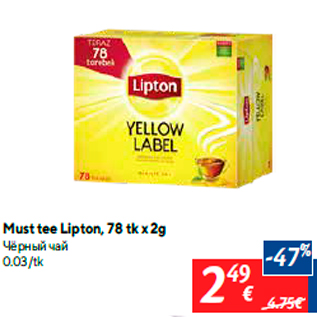 Allahindlus - Must tee Lipton, 78 tk x 2g