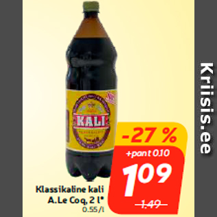 Allahindlus - Klassikaline kali A.Le Coq, 2 l*