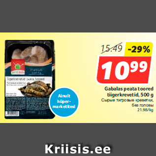 Allahindlus - Gabalas peata toored tiigerkrevetid, 500 g