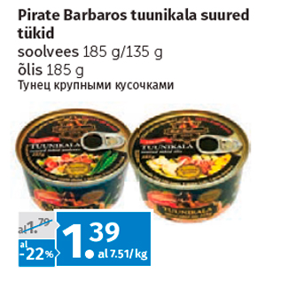 Allahindlus - Pirate Barbaros tuunikala suured tükid