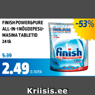 Allahindlus - FINISH POWER&PURE ALL-IN-1 NÕUDEPESUMASINA TABLETID