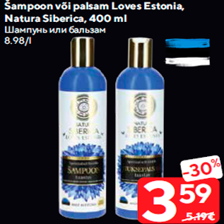 Allahindlus - Šampoon või palsam Loves Estonia, Natura Siberica, 400 ml
