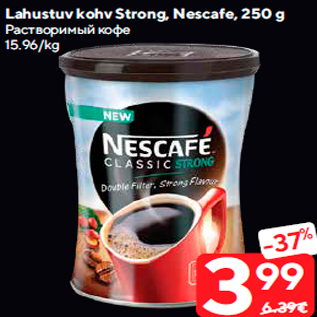 Allahindlus - Lahustuv kohv Strong, Nescafe, 250 g