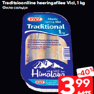 Allahindlus - Traditsiooniline heeringafilee Vici, 1 kg