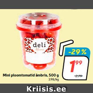 Allahindlus - Mini ploomtomatid ämbris, 500 g