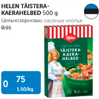 Allahindlus - HELEN TÄISTERA-KAERAHELBED 500 G