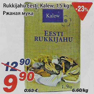Allahindlus - Rukkijahu Eesti, Kalew