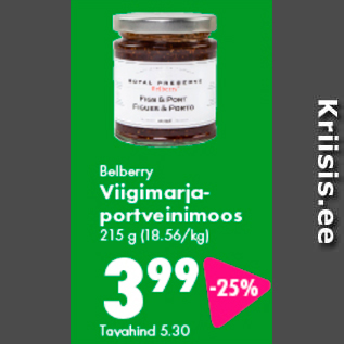 Allahindlus - Belberry Viigimarjaportveinimoos 215 g