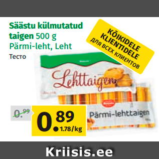 Allahindlus - Säästu külmutatud taigen 500 g