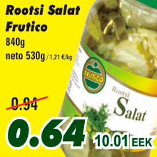 Allahindlus - Rootsi Salat Frutico