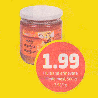 Allahindlus - Fruitland erinevate lillede mesi, 500 g