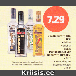 Allahindlus - Viin Nemiroff, 40%, 0,5 l .Delikat .Original; Maitsestatud viin Nemiroff, 40%, 0,5 l .Birch .Honey Pepper