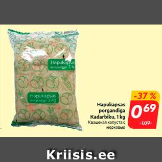 Allahindlus - Hapukapsas porgandiga Kadarbiku, 1 kg