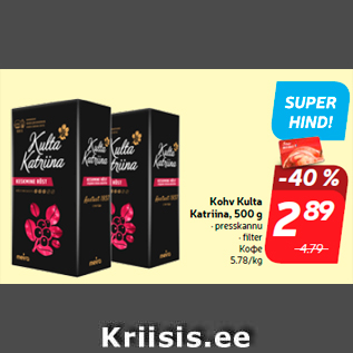 Allahindlus - Kohv Kulta Katriina, 500 g