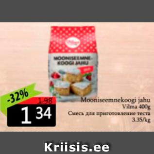 Allahindlus - Mooniseemnekoogi jahu Vilma 400 g