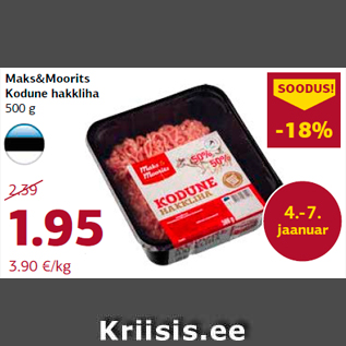 Allahindlus - Maks&Moorits Kodune hakkliha 500 g