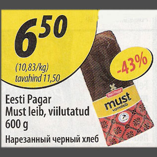 Allahindlus - Eesti Pagar Must leib, viilutatud, 600g