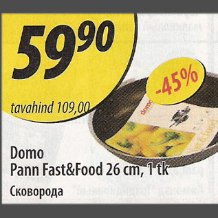 Allahindlus - DomoPann Fast&Food 26 cm, 1 tk