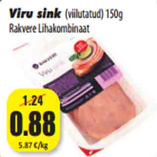 Allahindlus - Viru sink (viilutatud) 150g Rakvere Lihakombinaat