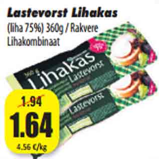 Allahindlus - Lastevorst Lihakas (liha 75%) 360g / Rakvere Lihakombinaat