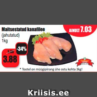 Allahindlus - Maitsestatud kanafilee (jahutatud) 1kg