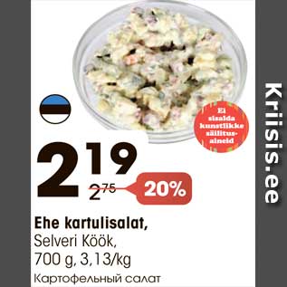 Allahindlus - Ehe kartulisalat, Selveri Köök, 700 g, 3,13/kg