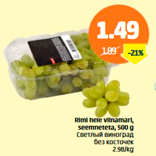 Allahindlus - Rimi hele viinamari, seemnetega, 500 g