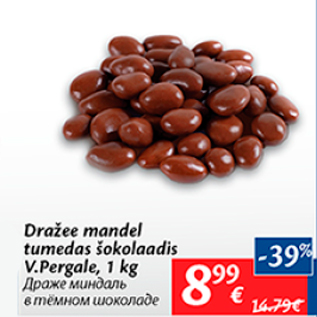 Allahindlus - Dražee mandel tumedas šokolaadis V.Pergale, 1 kg