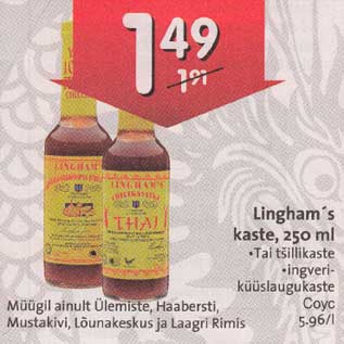 Allahindlus - Lingham"s kaste, 250 ml .Tai tšillikaste .ingveriküüslaugukaste