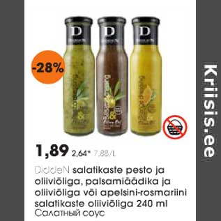 Allahindlus - DiddeN salatikaste pesto ja oliiviõliga, palsamiäädika ja oliiviõli või apelsini-rosmariini salatikaste oliiviõliga