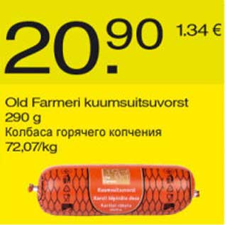 Allahindlus - Old Farmeri kuumsuitsuvorst