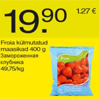 Allahindlus - Froia külmutatud maasikad