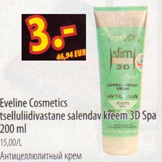 Allahindlus - Eveline Cosmetics tselluliidivastane salendav kreem 3D Spa