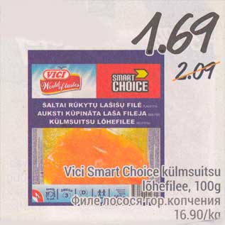 Allahindlus - Vici Smart Chooce külmsuitsu lõhefilee, 100 g