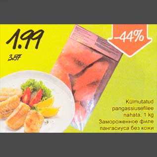 Allahindlus - Külmutatud pangassiusefilee nahata