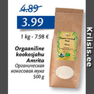 Allahindlus - Orgaaniline kookoajahu Amrita 500 g