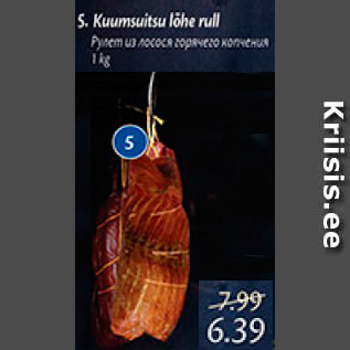 Allahindlus - Kuumsuitsu lõhe rull 1 kg