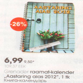 Allahindlus - Grenader raamat-kalender "Aastaring aias 2012"