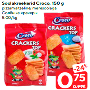 Allahindlus - Soolakreekerid Croco, 150 g